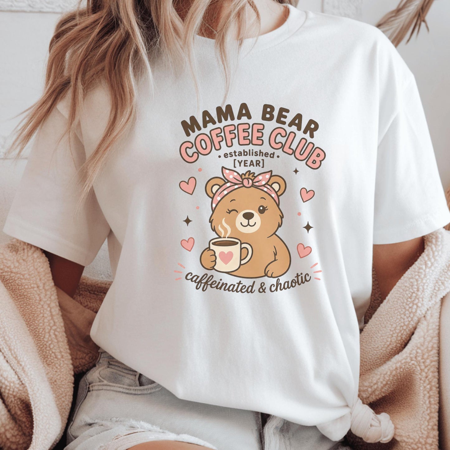Mama Bear Coffee Club Shirt, Personalized Mom Gift, Cute Bear Design, Caffeinated Chaos Tee, Fun Custom Year T Shirt, Gift for Her
