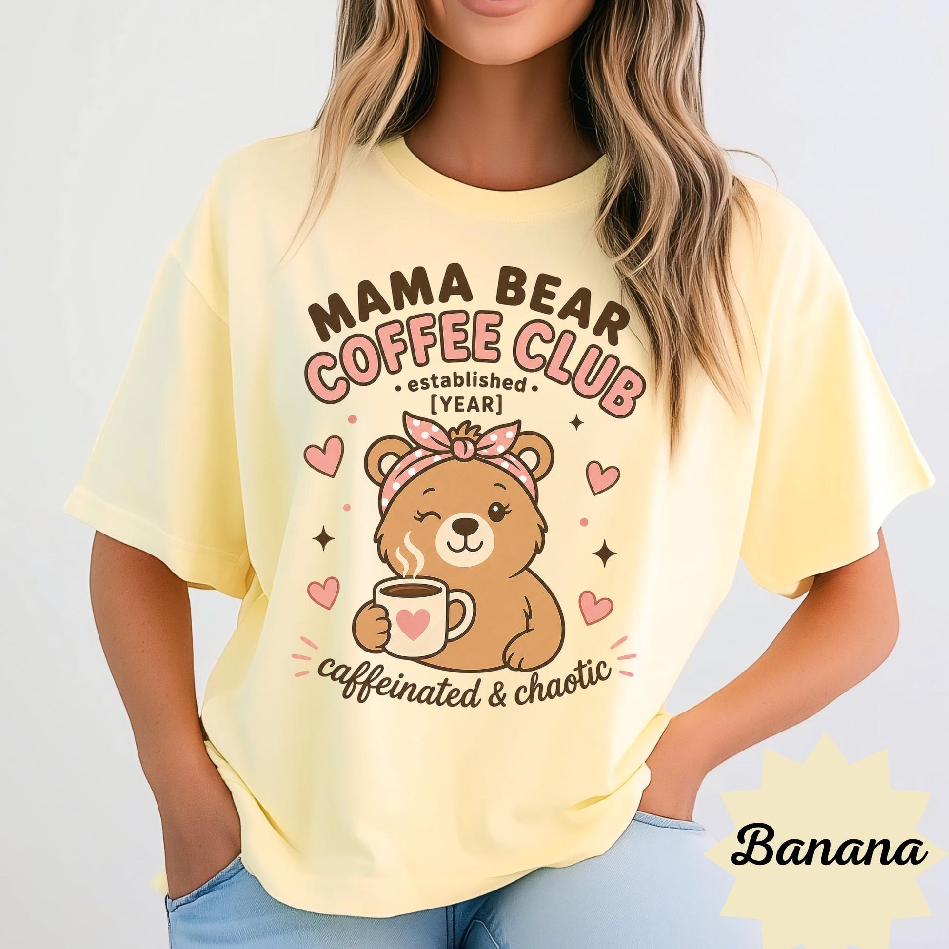 Mama Bear Coffee Club Shirt, Personalized Mom Gift, Cute Bear Design, Caffeinated Chaos Tee, Fun Custom Year T Shirt, Gift for Her