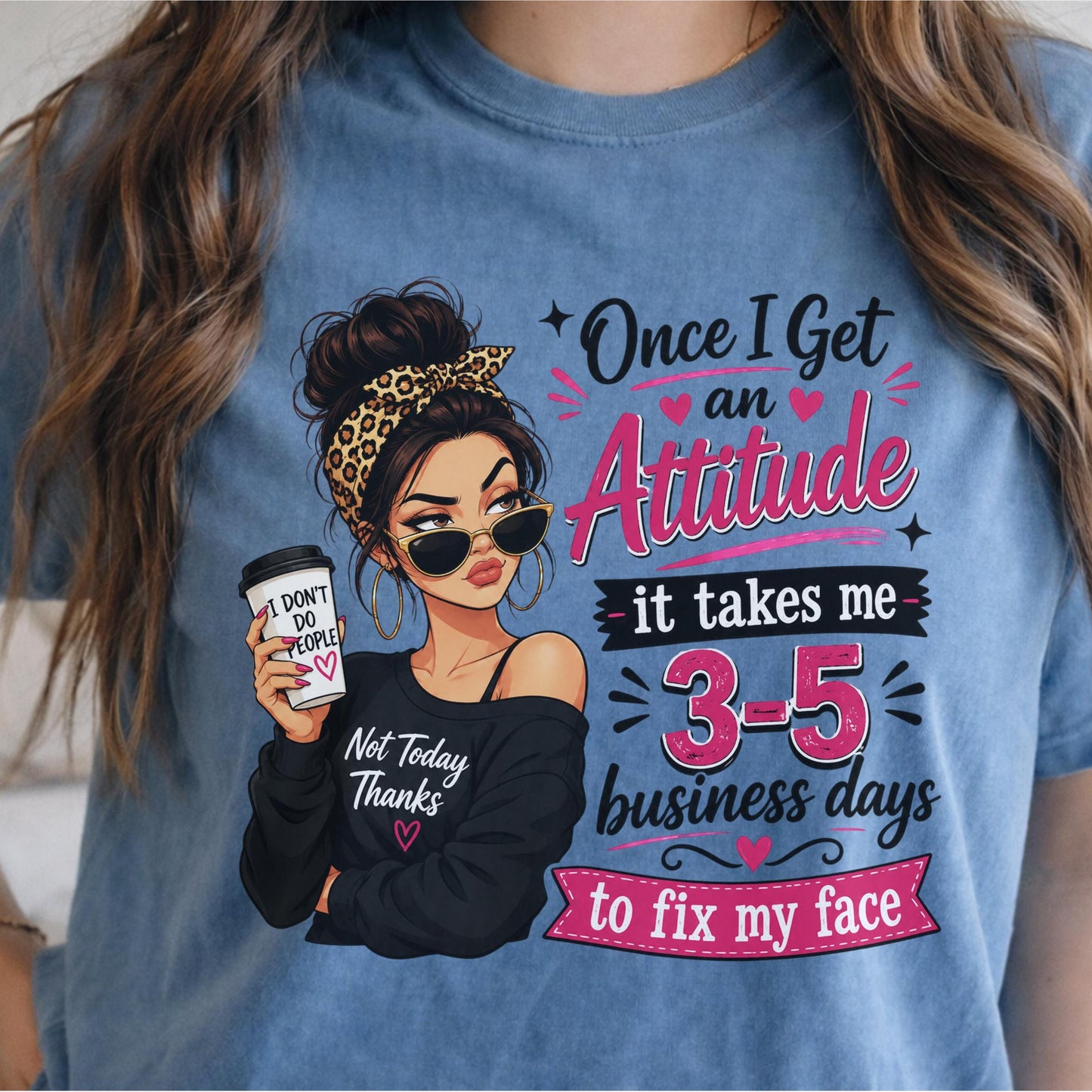 Funny Attitude T-Shirt, Graphic Tee for Women, Quirky Casual Wear, Novelty Beachwear, Sassy Quote Shirt for Her