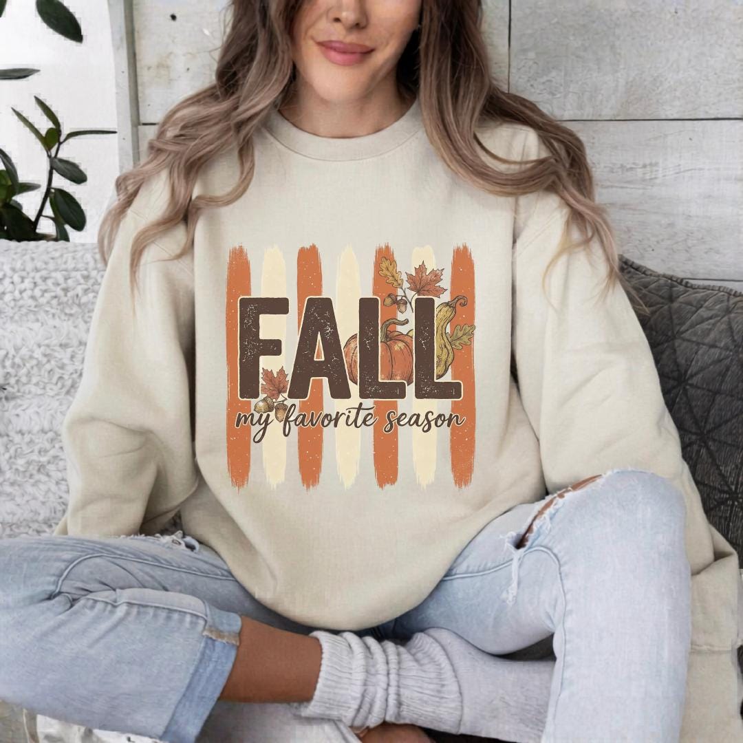 Fall My Favorite Season Sweatshirt, Autumn Harvest Crewneck, Rustic Pumpkin Sweater