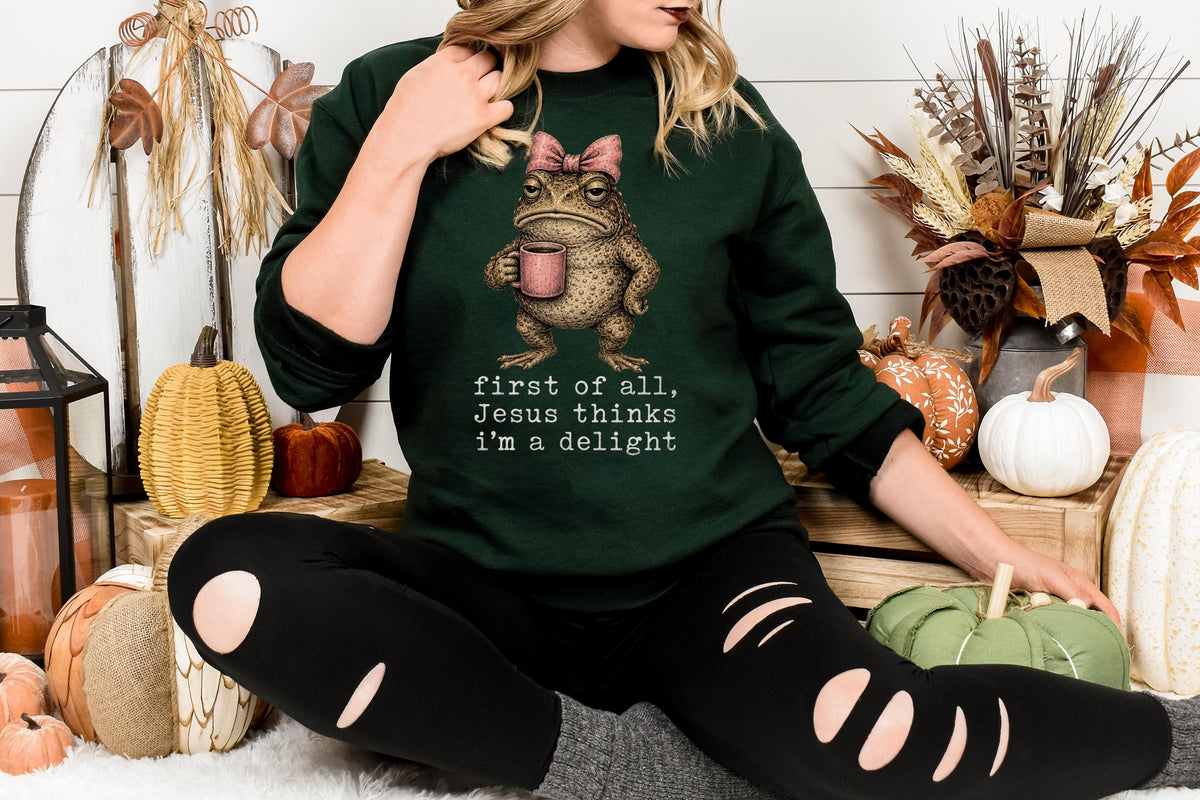 Funny Frog Sweatshirt, First of All Jesus Thinks I'm a Delight, Christian Crewneck, Cute Toad Graphic, Quirky Faith Gift for Women
