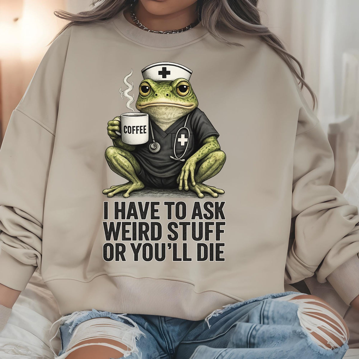 Funny Frog Nurse Sweatshirt, Coffee Frog Medical Crewneck, Weird Nurse Humor Pullover, Cute Healthcare Worker Gift, Dark Humor Apparel