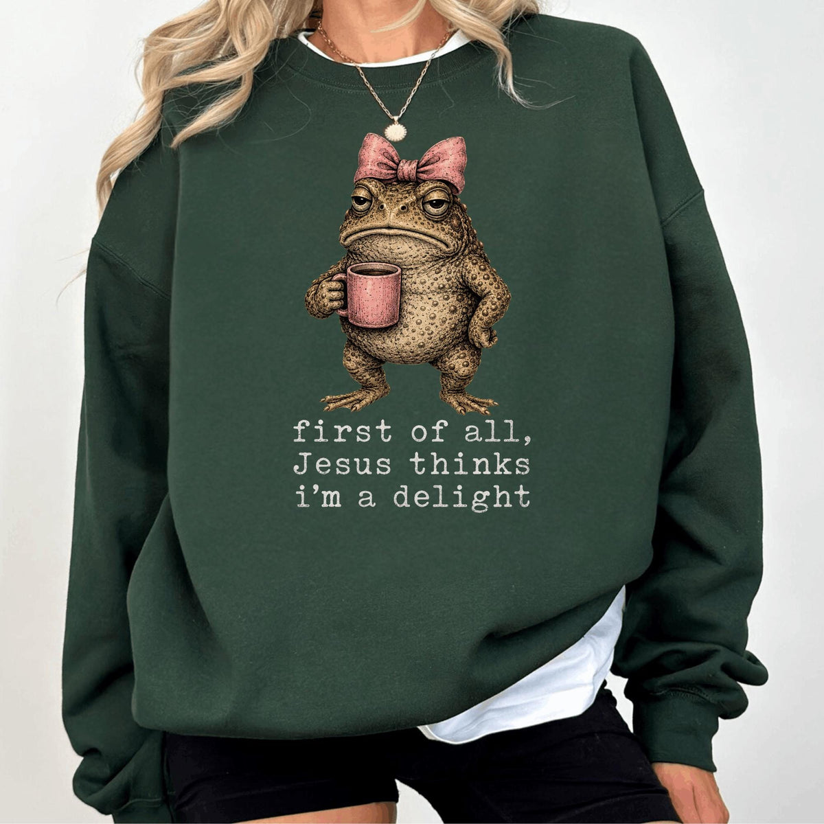 Funny Frog Sweatshirt, First of All Jesus Thinks I'm a Delight, Christian Crewneck, Cute Toad Graphic, Quirky Faith Gift for Women
