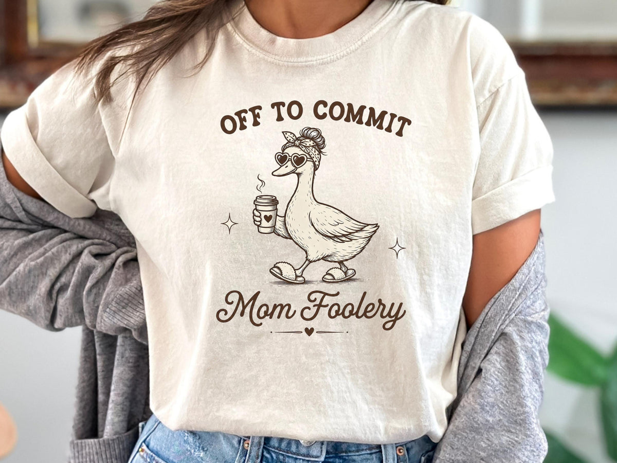 Off to Commit Mom Foolery Sweatshirt, Funny Mom Duck Crewneck, Coffee Lover Gift, Cute Cozy Mother’s Day Pullover, Mom Humor Top Gift