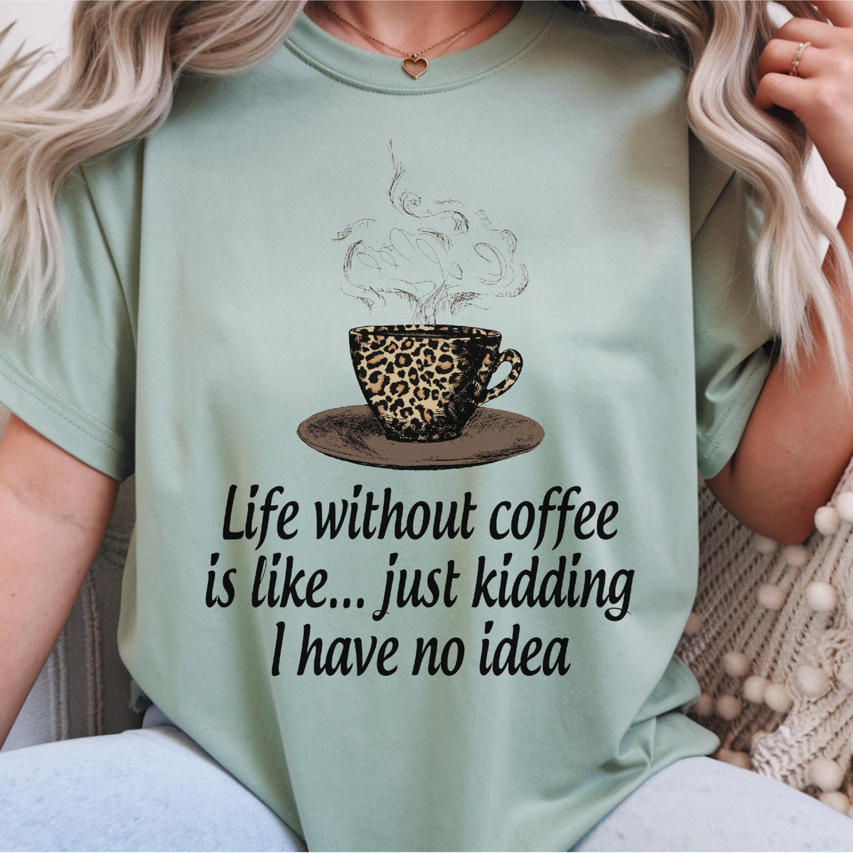 Coffee Lover Sweatshirt, Funny Coffee Quote Crewneck, Leopard Coffee Cup Top, Caffeine Humor Gift for Coffee Addict, Cozy Unisex Pullover