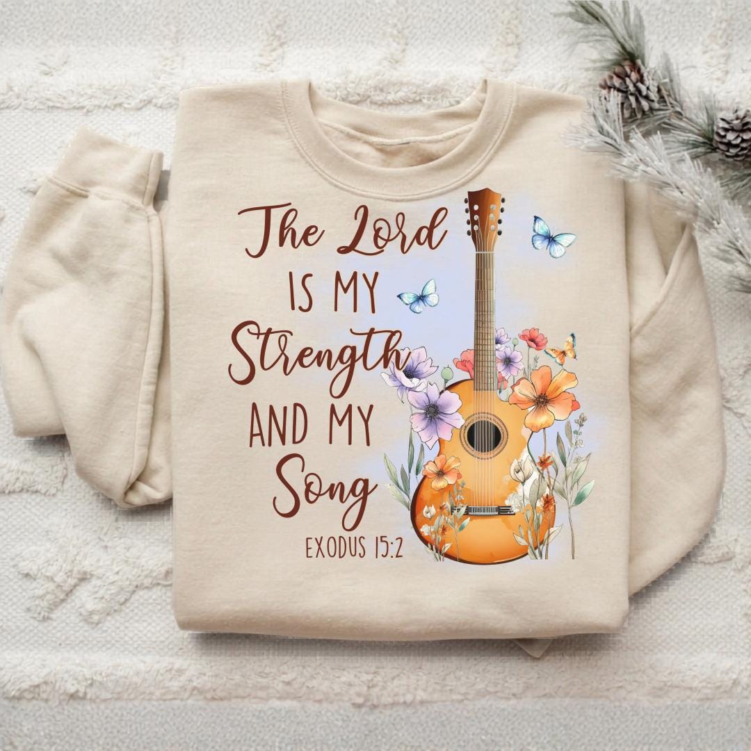 Christian Music Sweatshirt, The Lord Is My Strength and My Song, Exodus 15:2 Bible Verse Crewneck, Floral Guitar Faith Gift for Her