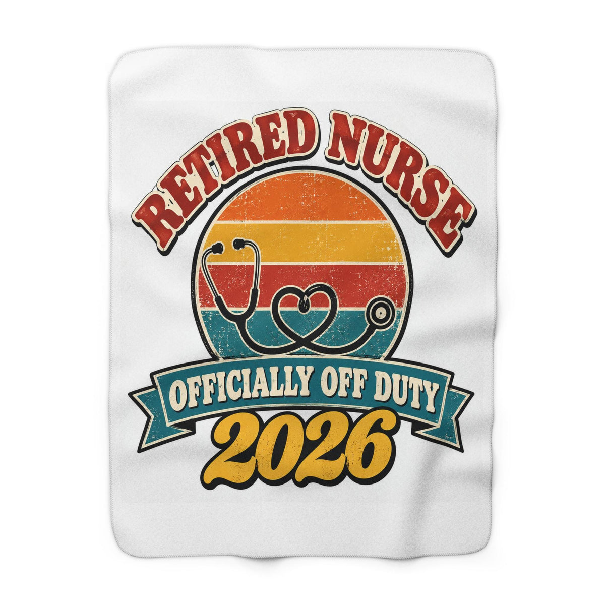 Retired Nurse 2026 Blanket, Nurse Retirement Gift, Retro Sherpa Fleece Throw, Officially Off Duty, RN Retirement Gift for Her