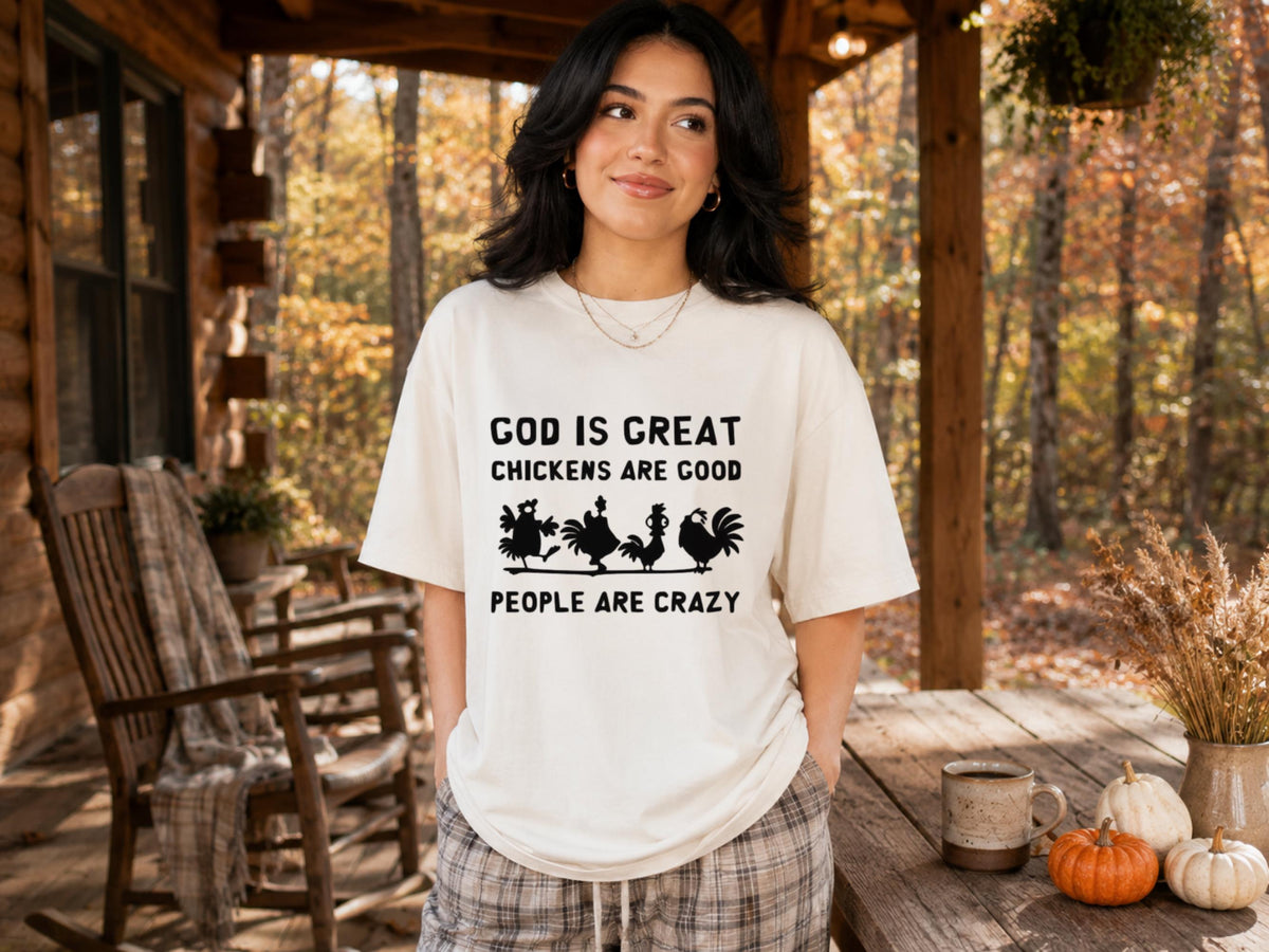 Funny Chicken Lover Sweatshirt, God Is Great Chickens Are Good People Are Crazy Farmhouse Chicken Farmer Gift Crewneck Pullover Top