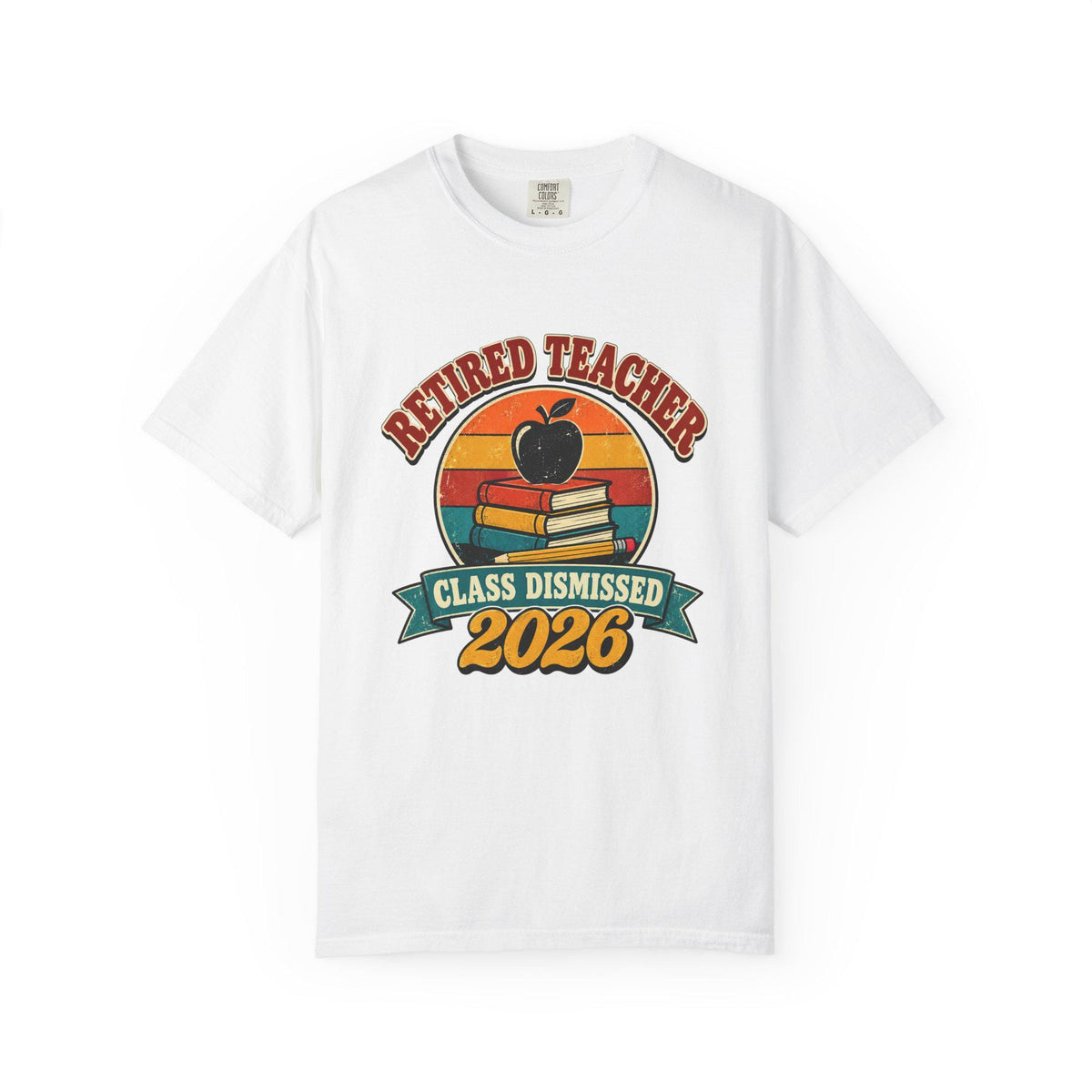 Retired Teacher 2026 Shirt, Retro Teacher Retirement Gift, Class Dismissed Tee, Comfort Colors Teacher Shirt, Retirement Party Gift