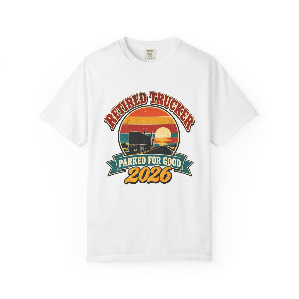 Retired Trucker 2026 Shirt, Retro Truck Driver Retirement Gift, Parked For Good Tee, Comfort Colors Trucker Shirt, CDL Driver Gift