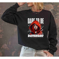 Dare to Be Different, Unisex Sweatshirt