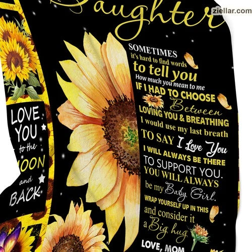 To My Daughter Fleece Blanket, Personalized Sunflower Design, Loving Gift Idea