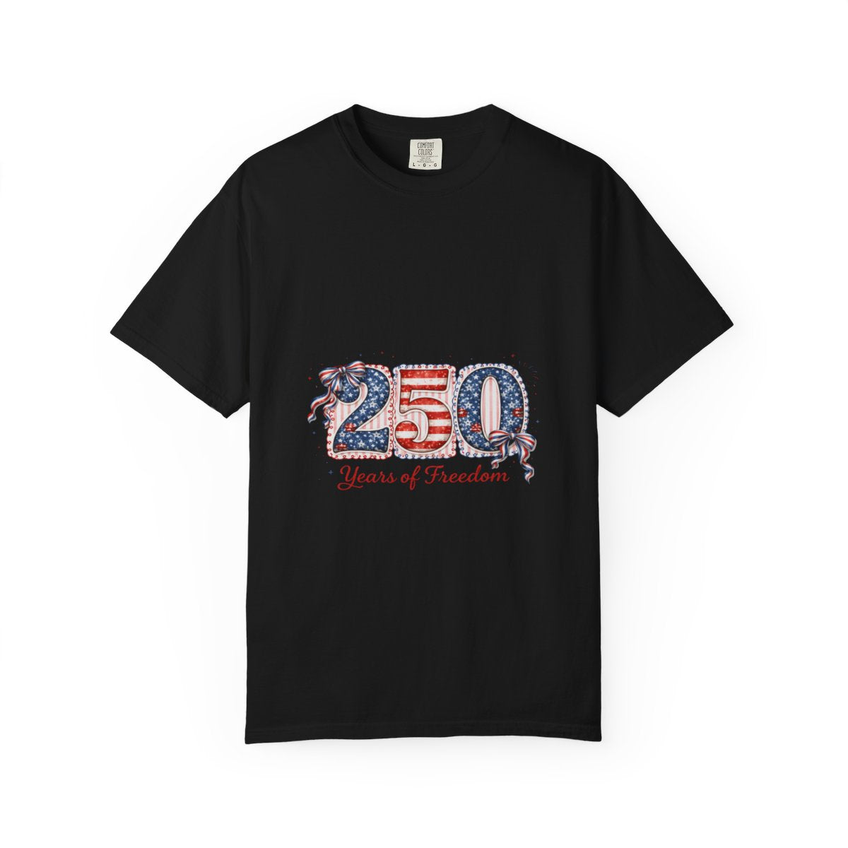 250 Years of Freedom Shirt, Patriotic Graphic Tee, American Flag Design T-Shirt, Independence Day Shirt, Fourth of July Tee