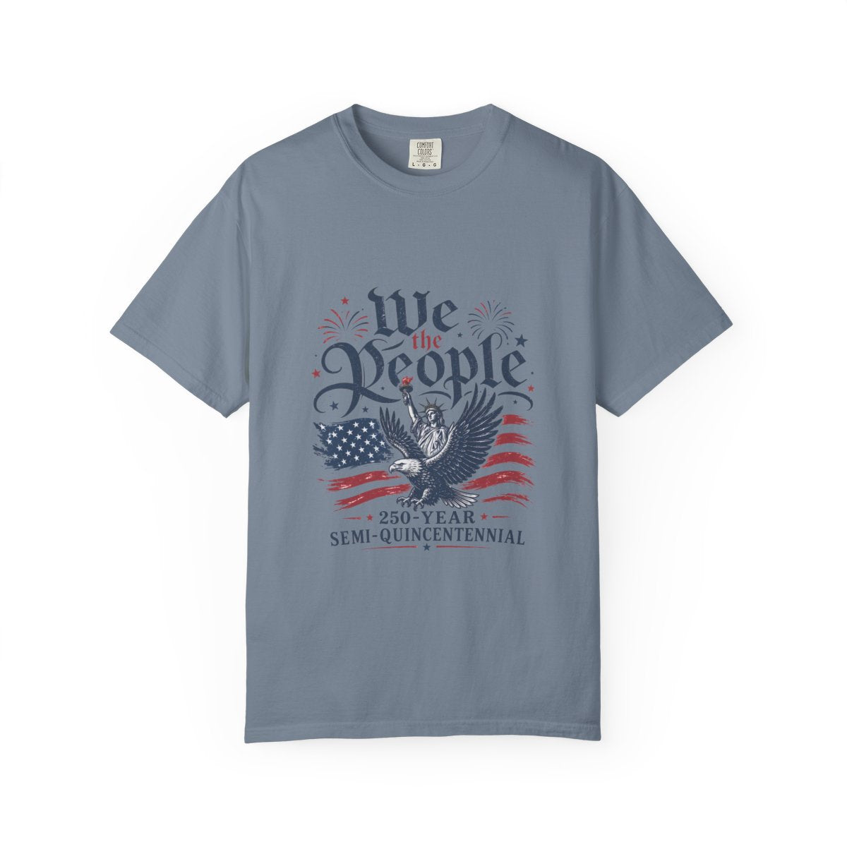 Patriotic 250 Year Anniversary T-Shirt, USA Independence Day Tee, We The People Eagle Shirt, Gift for History Lovers