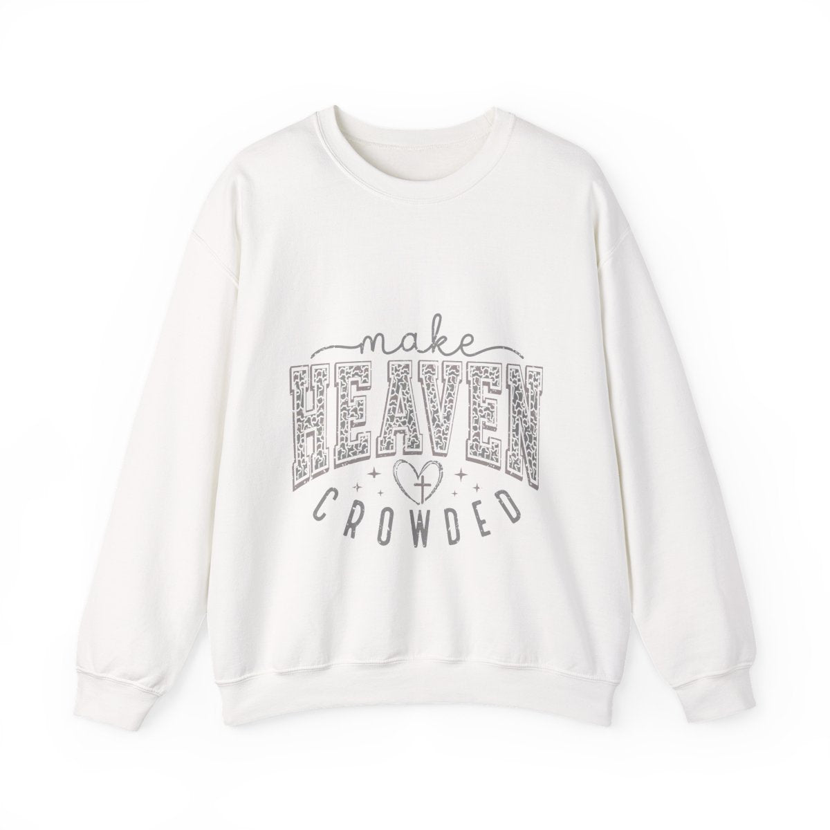 Christian Sweatshirt, Faith Camo Design, Religious Apparel, Inspirational Gift, Make Heaven Crowded, Unisex Crewneck